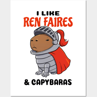 I Like Ren Faires and Capybaras Posters and Art